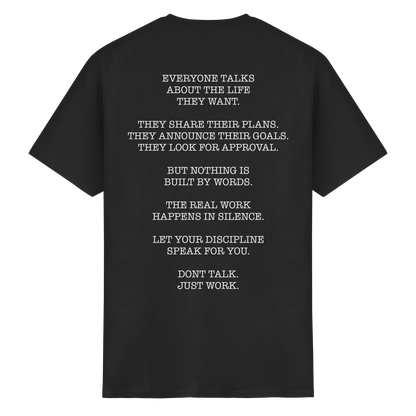 Don't Talk. Just Work. - Heavy Cotton T-Shirt
